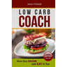 Low Carb Coach: Have Your BACON and EAT It Too