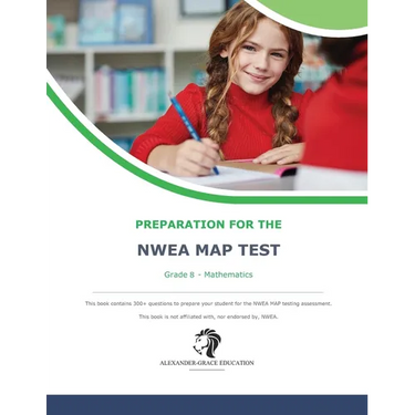 NWEA Map Test Preparation - Grade 8 Mathematics