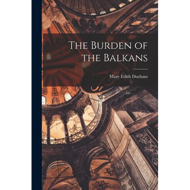 The Burden of the Balkans