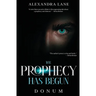The Prophecy Has Begun: Donum