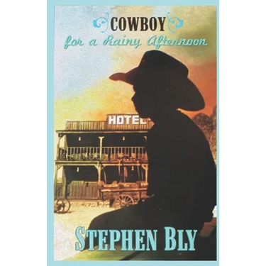Cowboy For A Rainy Afternoon