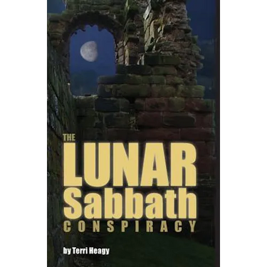 The Lunar Sabbath Conspiracy