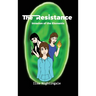 The Resistance: Invasion of the Elements