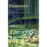 Summer in the Forest: A Seasons in the Forest Book