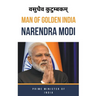 Man Of Golden India "Narendra Modi"