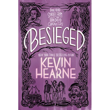 Besieged: Book Nine: Stories from the Iron Druid Chronicles