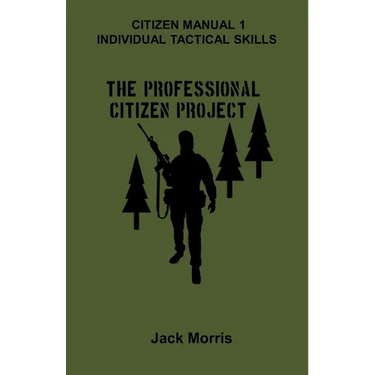 Citizen Manual 1: Individual Tactical Skills