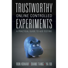 Trustworthy Online Controlled Experiments