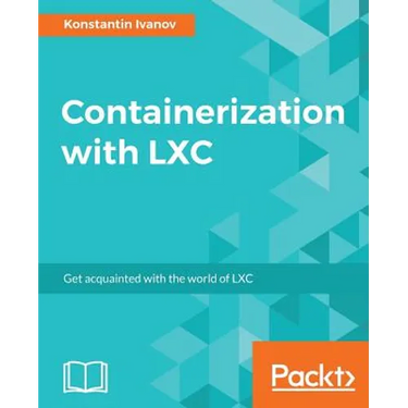 Containerization with LXC