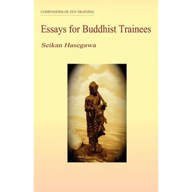 Essays for Buddhist Trainees