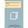Diary Of Lorenzo Dow Young: Utah Historical Quarterly V14, 1946
