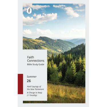 Faith Connections Adult Bible Study Guide Winter (June/July/August 2026)