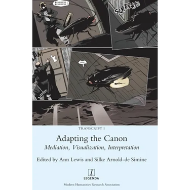 Adapting the Canon: Mediation, Visualization, Interpretation