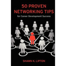 50 Proven Networking Tips for Career Development Success