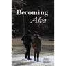 Becoming Alva