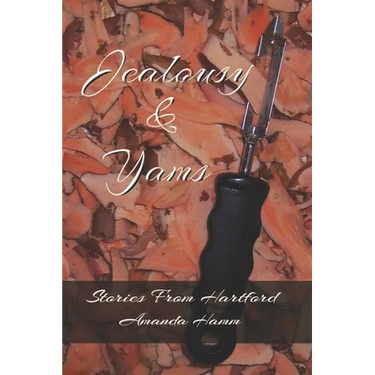 Jealousy & Yams