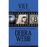Vile: The Faces of Evil Book 8