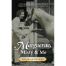 Marguerite, Misty and Me: A Horse Lover's Hunt for the Hidden History of Marguerite Henry and Her Chincoteague Pony