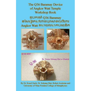 The Q36 Baramay Device of Angkor Watt Temple Workshop Book