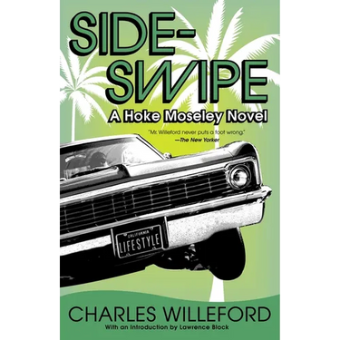 Sideswipe: A Hoke Moseley Detective Thriller