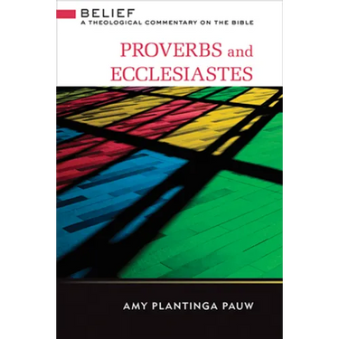 Proverbs and Ecclesiastes