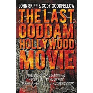 The Last Goddam Hollywood Movie