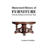 Illustrated History of Furniture: From the Earliest to the Present Time