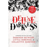 Deluxe Darkness: Three Horror Anthologies in One