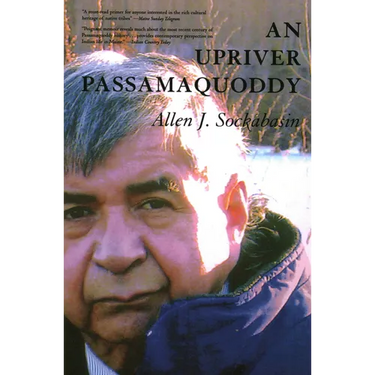 An Upriver Passamaquoddy