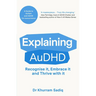 Explaining Audhd: The Expert-Led Guide to Autism and ADHD Co-Concurrence