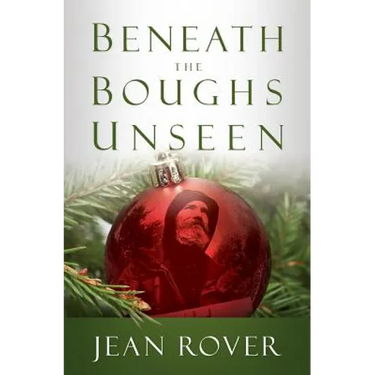 Beneath The Boughs Unseen