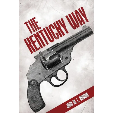 The Kentucky Way