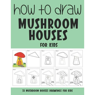 How to Draw Mushroom Houses for Kids