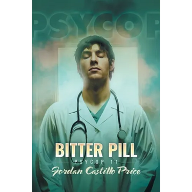 Bitter Pill: PsyCop 11
