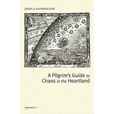 A Pilgrim's Guide To Chaos In The Heartland