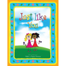 Just Like You