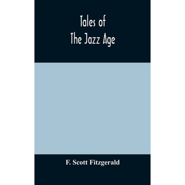 Tales Of The Jazz Age