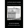 Captain Grant Marsh: The Greatest Steamboatman in History
