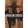 Broken Cross: The Exiled Priest