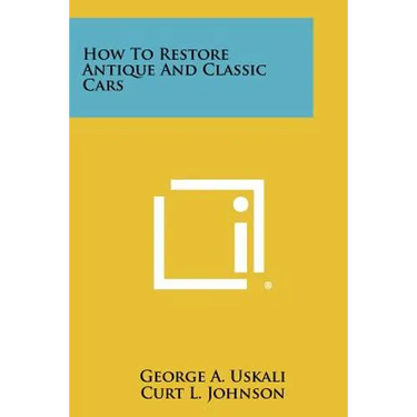 How To Restore Antique And Classic Cars