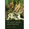 Of Leaf, Wing, and Water