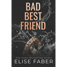 Bad Best Friend