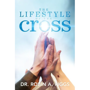 The Lifestyle of the Cross