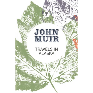Travels in Alaska: Three immersions into Alaskan wilderness and culture