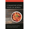 Communicating Food in Korea