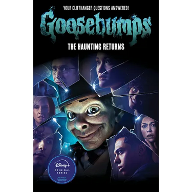 The Haunting Returns (Goosebumps: The Season 1 Novel)