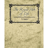 The Royal Path of Life - T.L. Haines