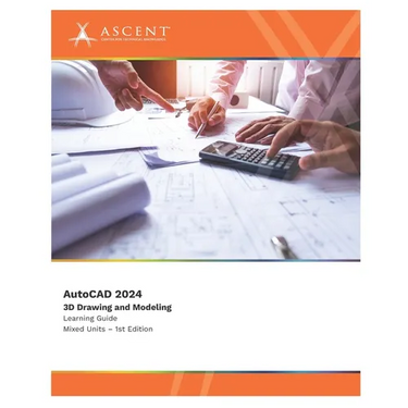 AutoCAD 2024: 3D Drawing and Modeling (Mixed Units)