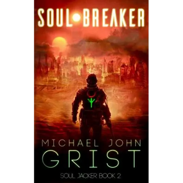 Soul Breaker: A Science Fiction Thriller