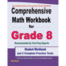 Comprehensive Math Workbook for Grade 8: Student Workbook and 2 Complete Practice Tests